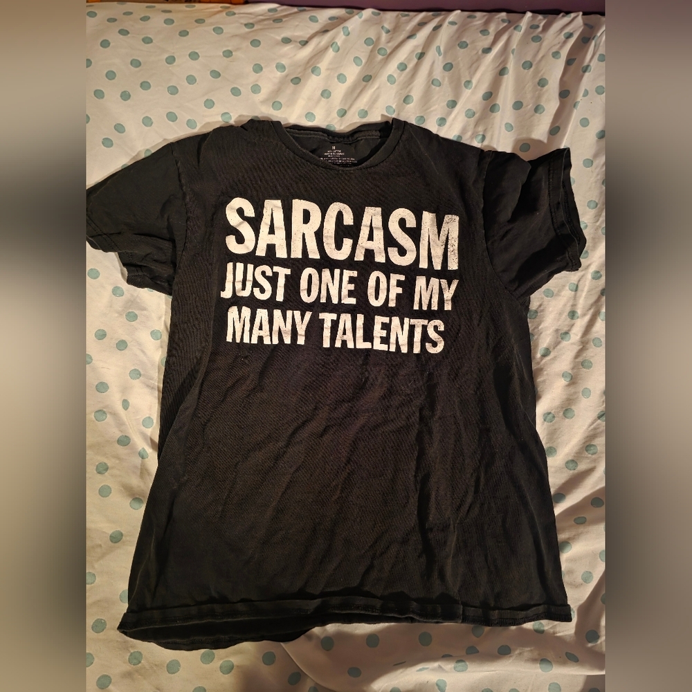Sarcasm T Shirt